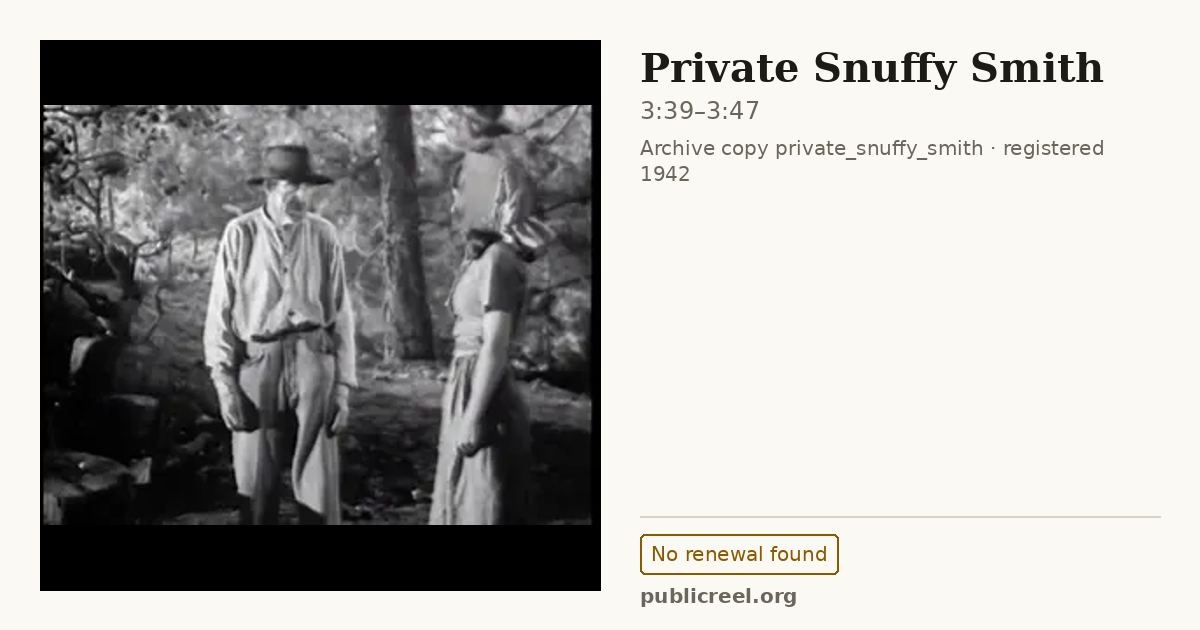 Frame from PRIVATE SNUFFY SMITH (1942) at 3:39; US record: No renewal found