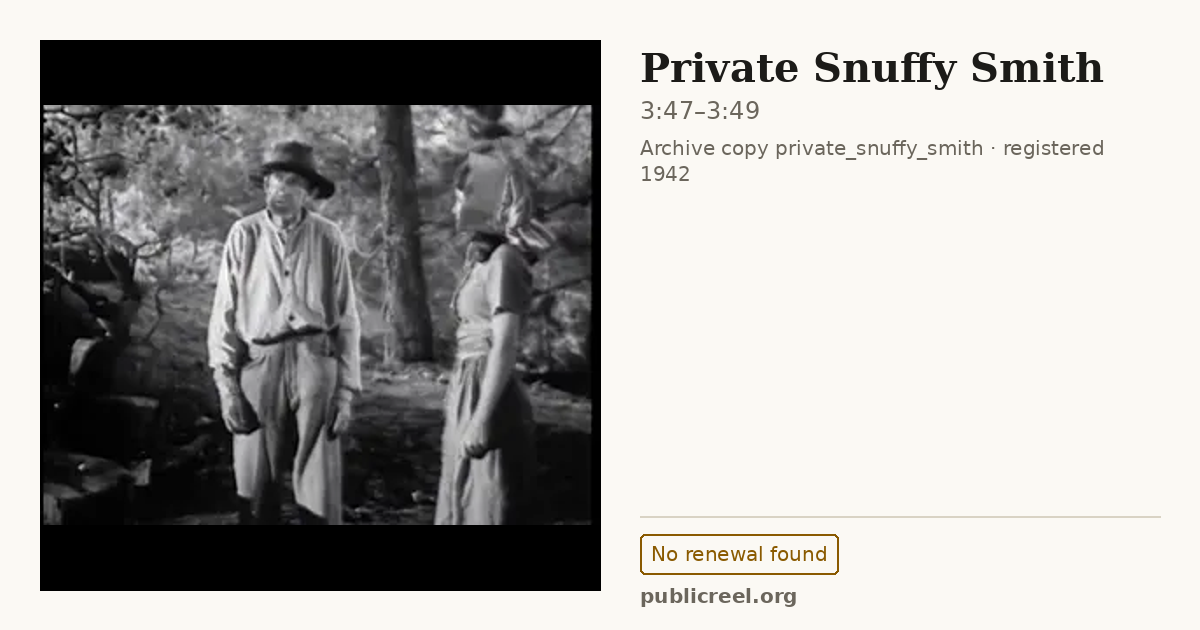 Frame from PRIVATE SNUFFY SMITH (1942) at 3:47; US record: No renewal found