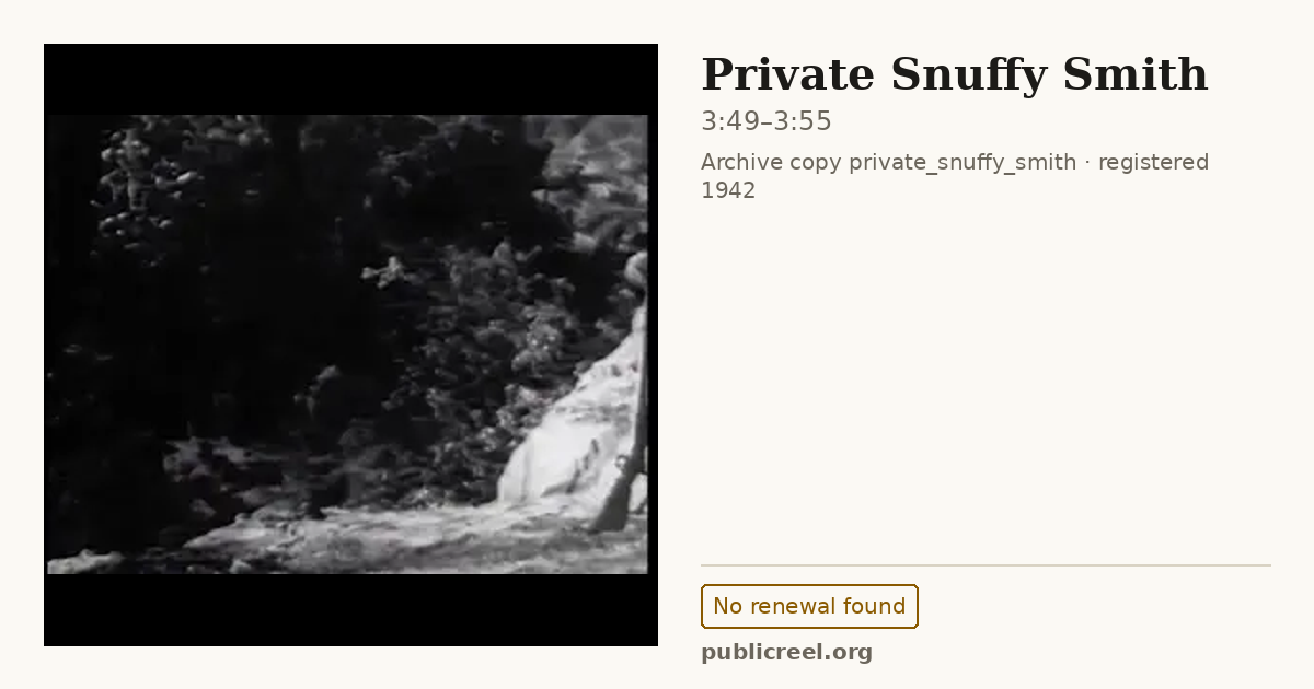 Frame from PRIVATE SNUFFY SMITH (1942) at 3:49; US record: No renewal found