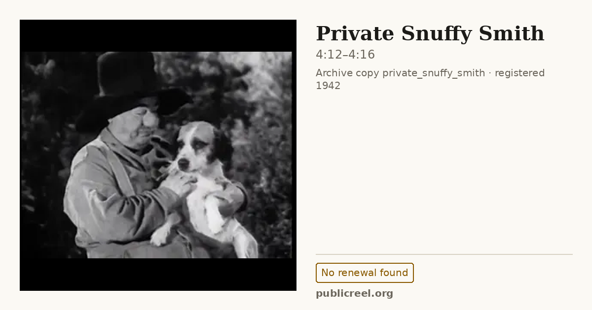 Frame from PRIVATE SNUFFY SMITH (1942) at 4:12; US record: No renewal found