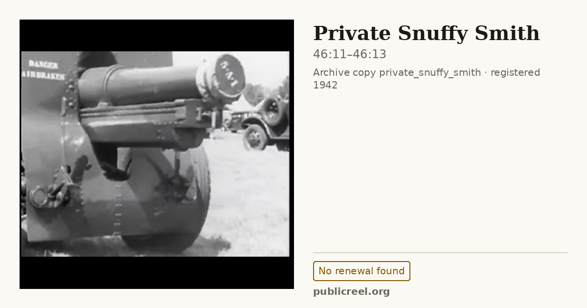 Frame from PRIVATE SNUFFY SMITH (1942) at 46:11; US record: No renewal found