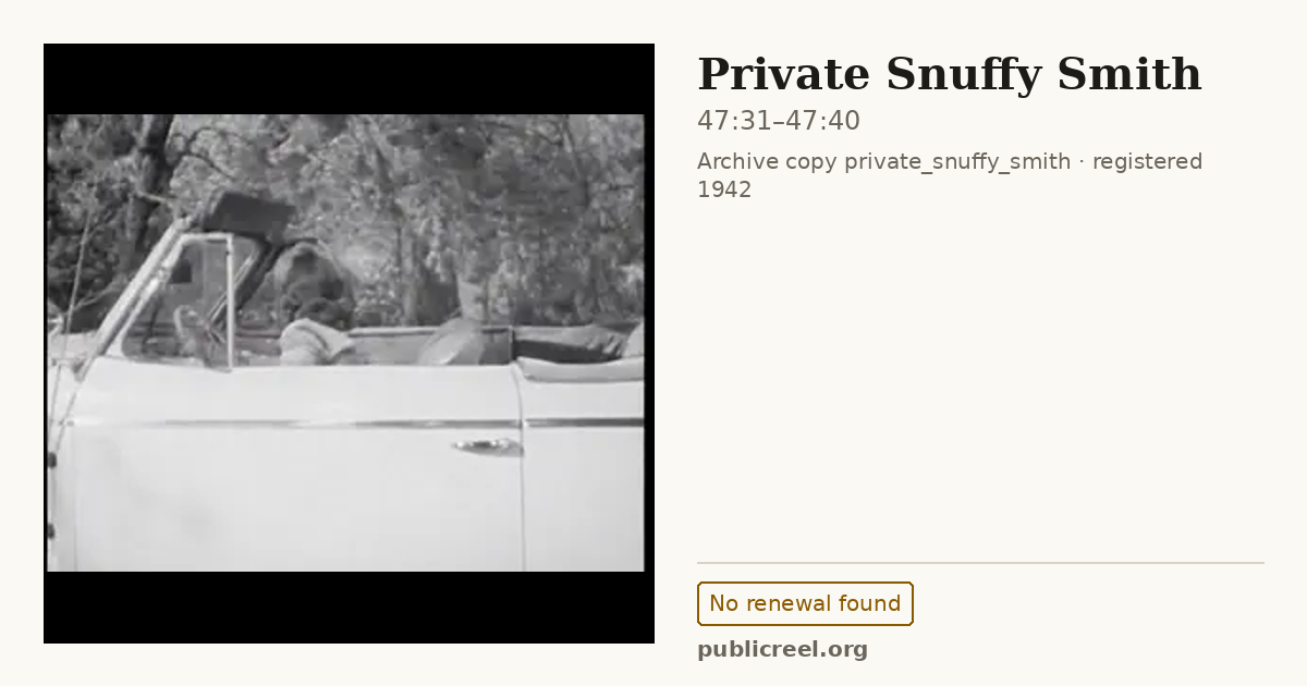 Frame from PRIVATE SNUFFY SMITH (1942) at 47:31; US record: No renewal found