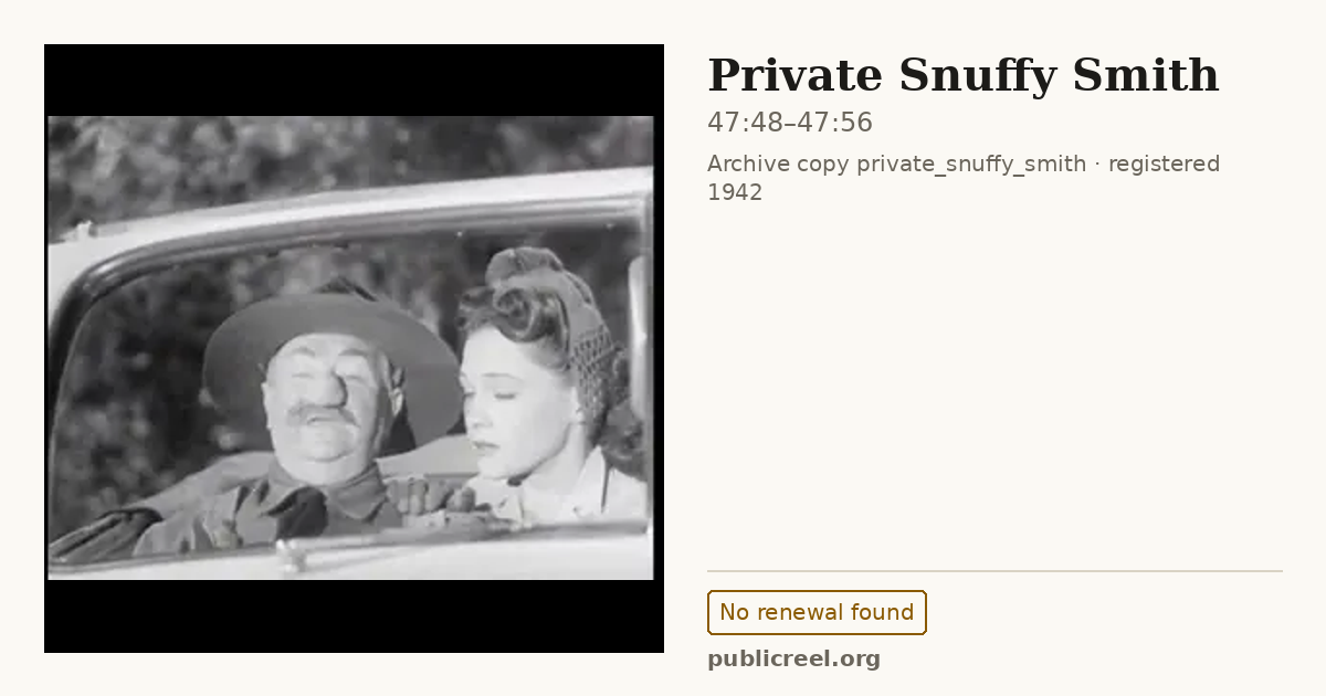 Frame from PRIVATE SNUFFY SMITH (1942) at 47:48; US record: No renewal found