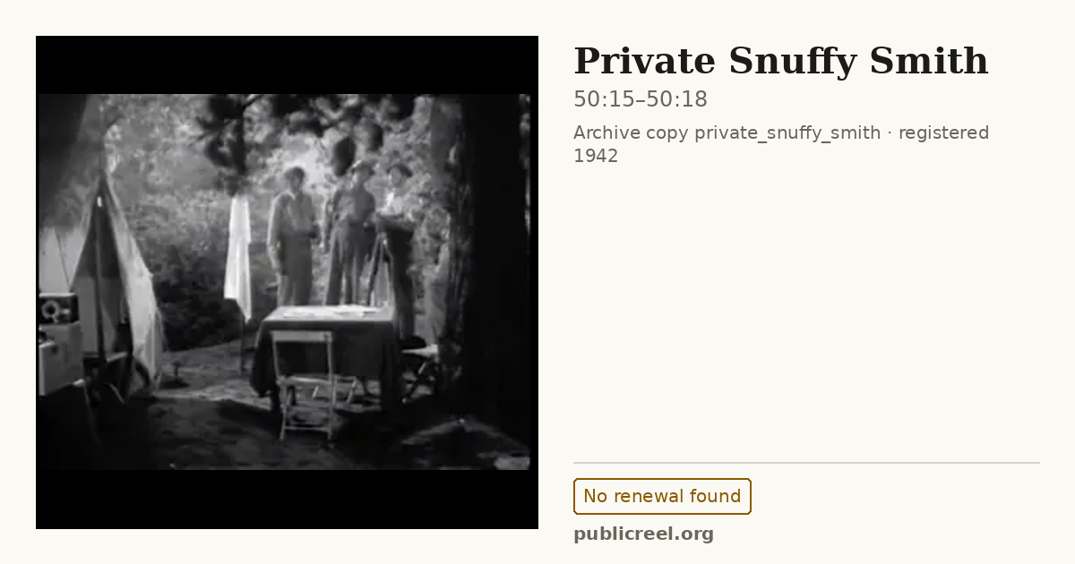 Frame from PRIVATE SNUFFY SMITH (1942) at 50:15; US record: No renewal found