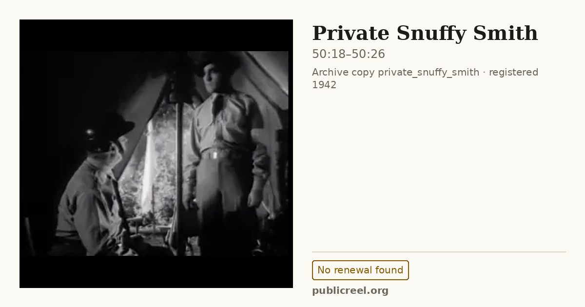 Frame from PRIVATE SNUFFY SMITH (1942) at 50:18; US record: No renewal found