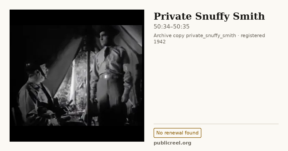 Frame from PRIVATE SNUFFY SMITH (1942) at 50:34; US record: No renewal found