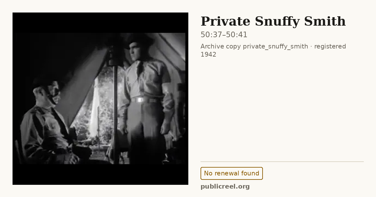 Frame from PRIVATE SNUFFY SMITH (1942) at 50:37; US record: No renewal found