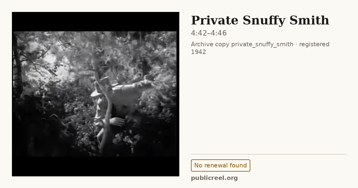 Frame from PRIVATE SNUFFY SMITH (1942) at 4:42; US record: No renewal found