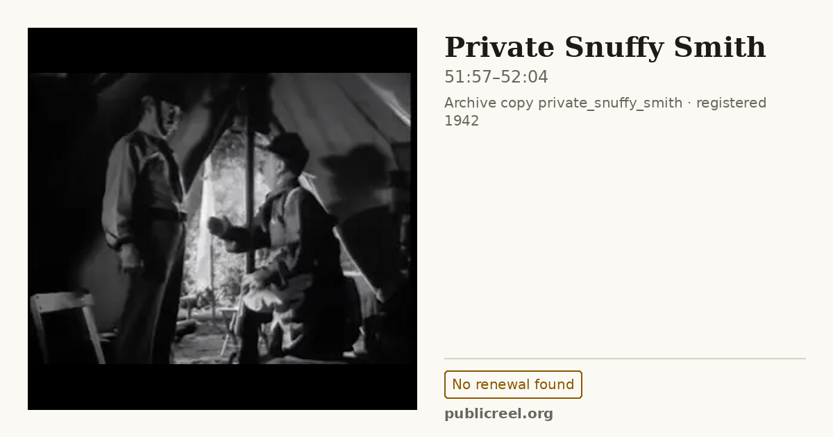 Frame from PRIVATE SNUFFY SMITH (1942) at 51:57; US record: No renewal found