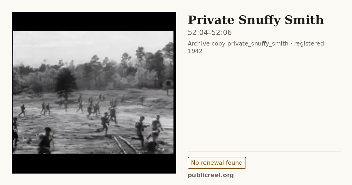 Frame from PRIVATE SNUFFY SMITH (1942) at 52:04; US record: No renewal found