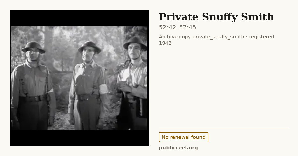 Frame from PRIVATE SNUFFY SMITH (1942) at 52:42; US record: No renewal found