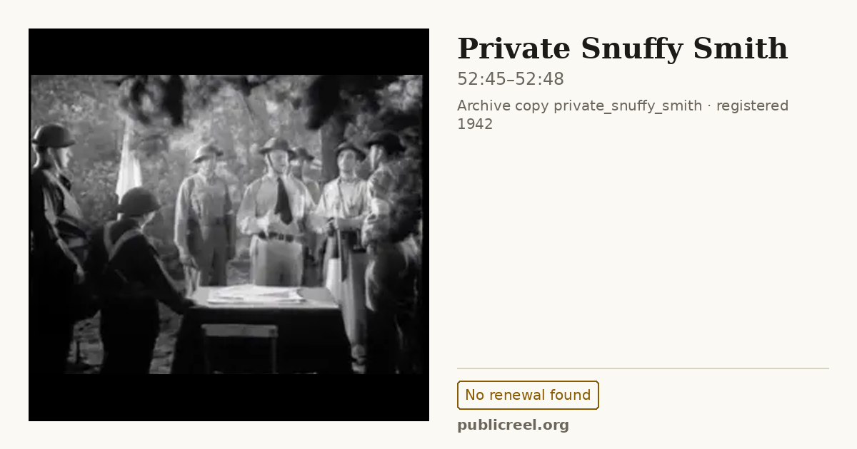 Frame from PRIVATE SNUFFY SMITH (1942) at 52:45; US record: No renewal found