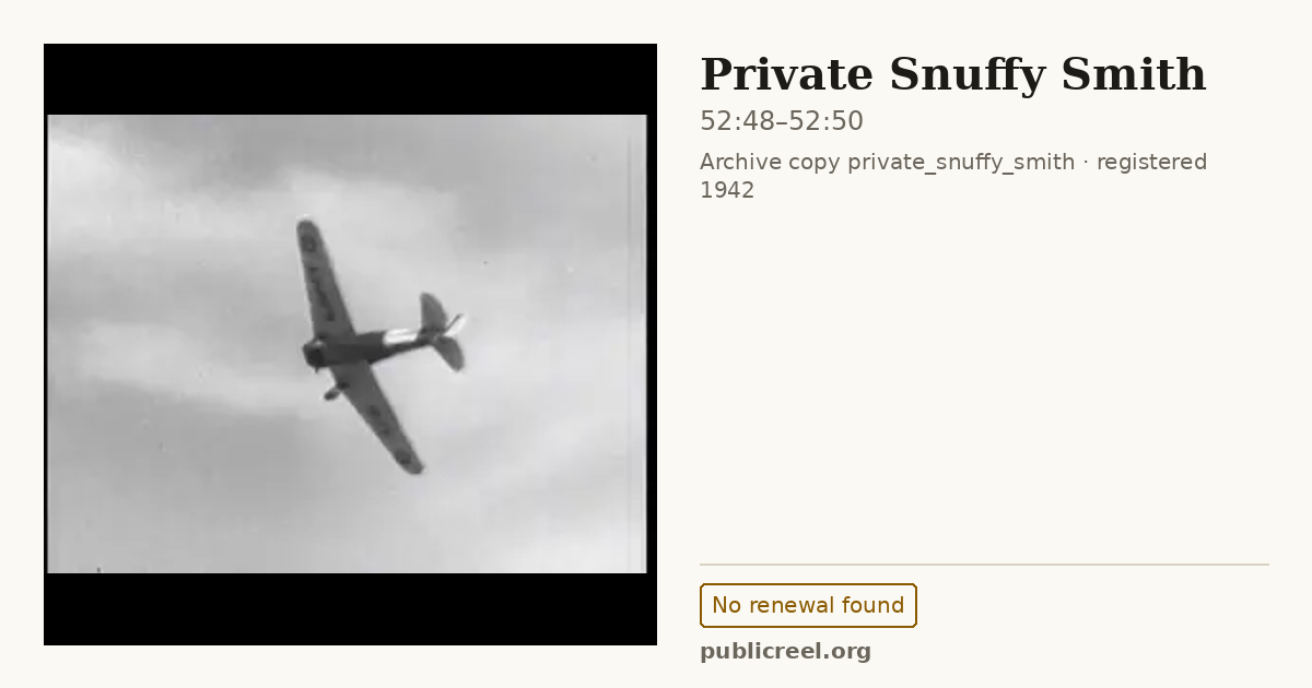 Frame from PRIVATE SNUFFY SMITH (1942) at 52:48; US record: No renewal found