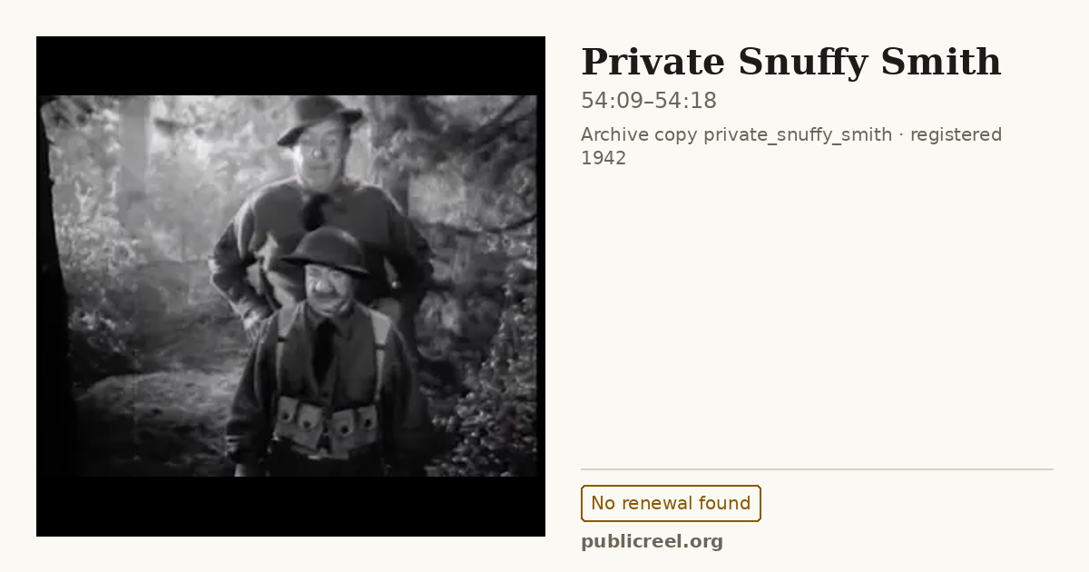 Frame from PRIVATE SNUFFY SMITH (1942) at 54:09; US record: No renewal found