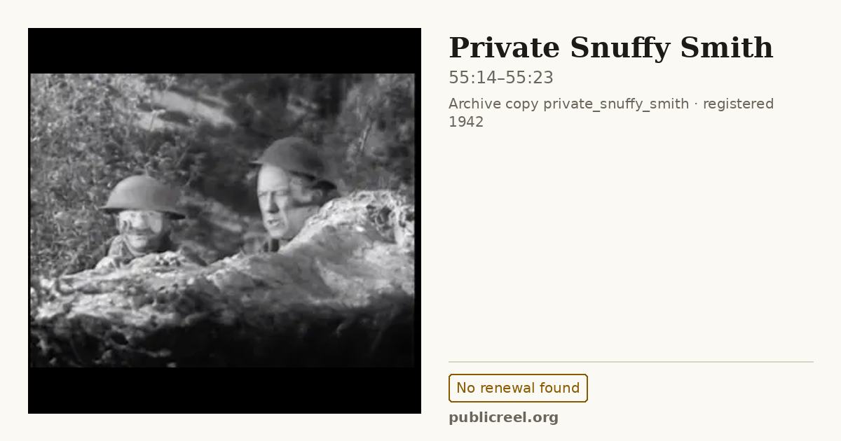 Frame from PRIVATE SNUFFY SMITH (1942) at 55:14; US record: No renewal found
