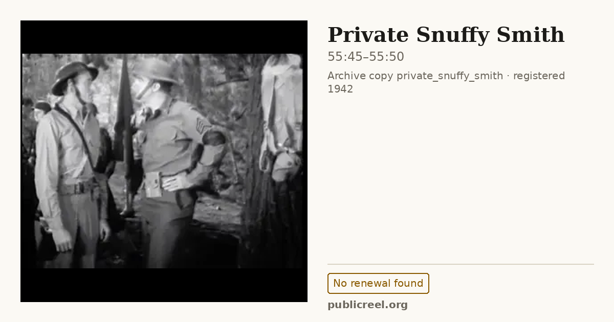 Frame from PRIVATE SNUFFY SMITH (1942) at 55:45; US record: No renewal found