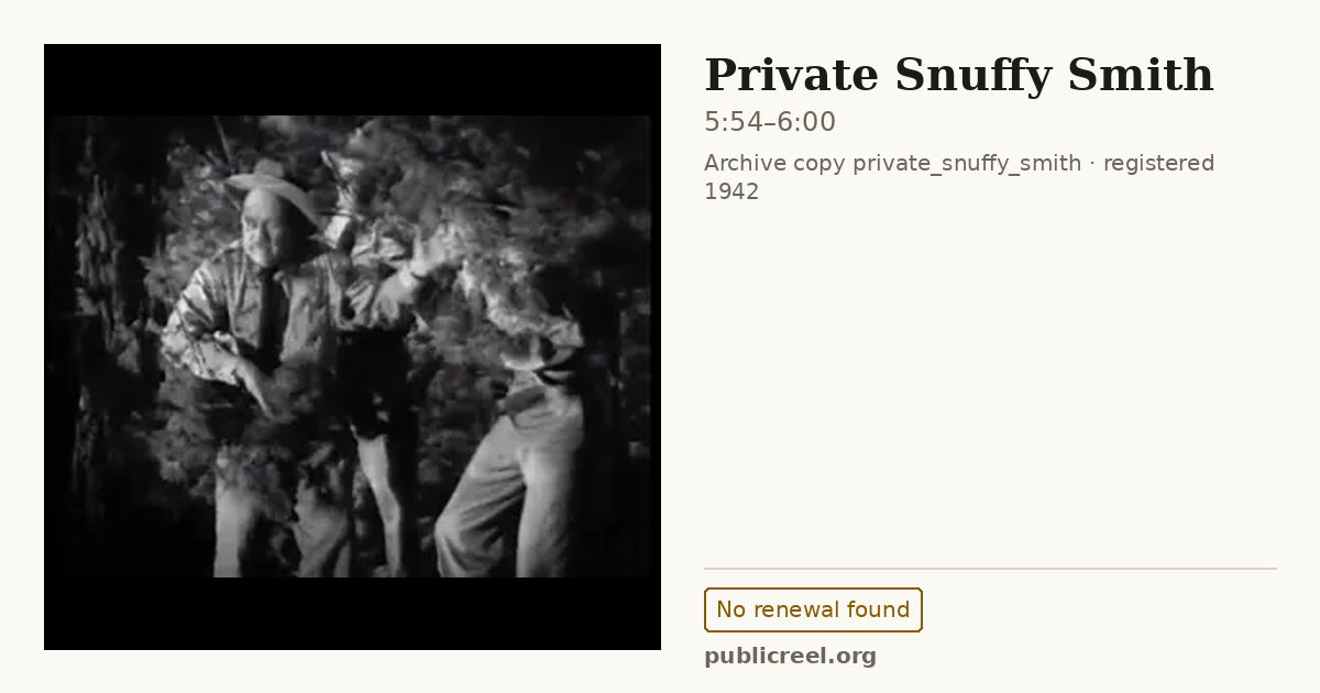 Frame from PRIVATE SNUFFY SMITH (1942) at 5:54; US record: No renewal found