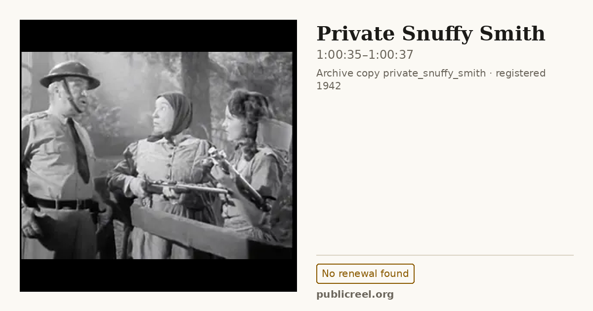 Frame from PRIVATE SNUFFY SMITH (1942) at 1:00:35; US record: No renewal found