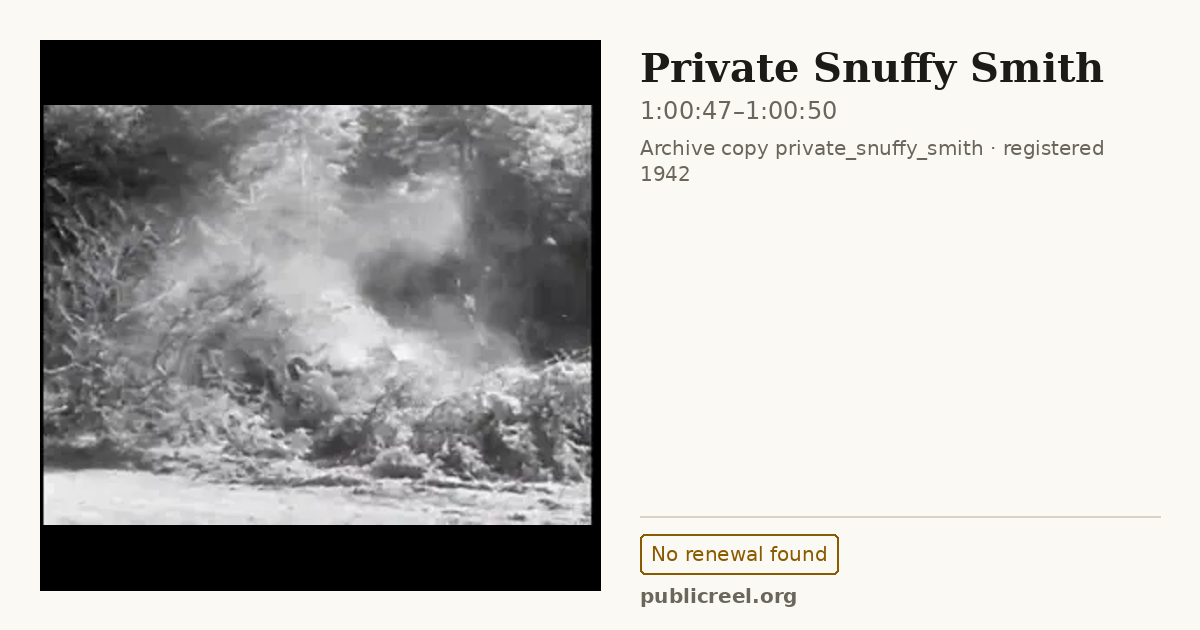 Frame from PRIVATE SNUFFY SMITH (1942) at 1:00:47; US record: No renewal found