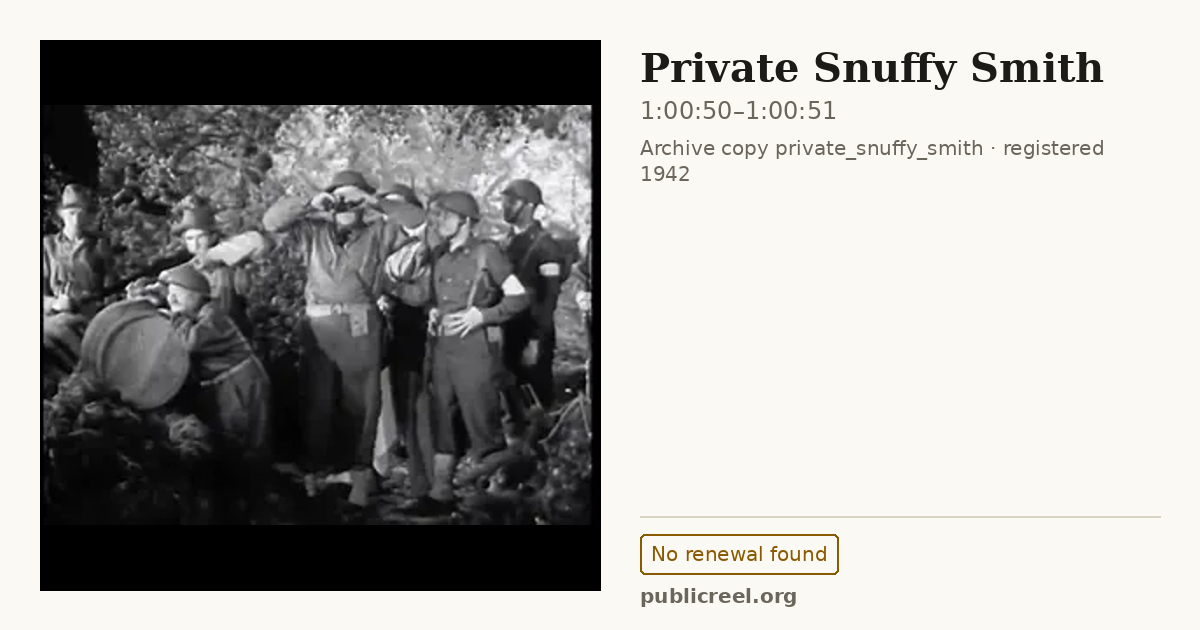 Frame from PRIVATE SNUFFY SMITH (1942) at 1:00:50; US record: No renewal found