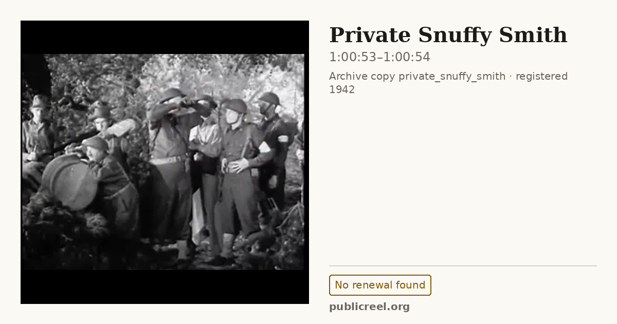 Frame from PRIVATE SNUFFY SMITH (1942) at 1:00:53; US record: No renewal found