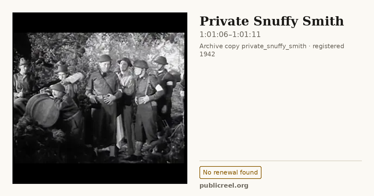 Frame from PRIVATE SNUFFY SMITH (1942) at 1:01:06; US record: No renewal found