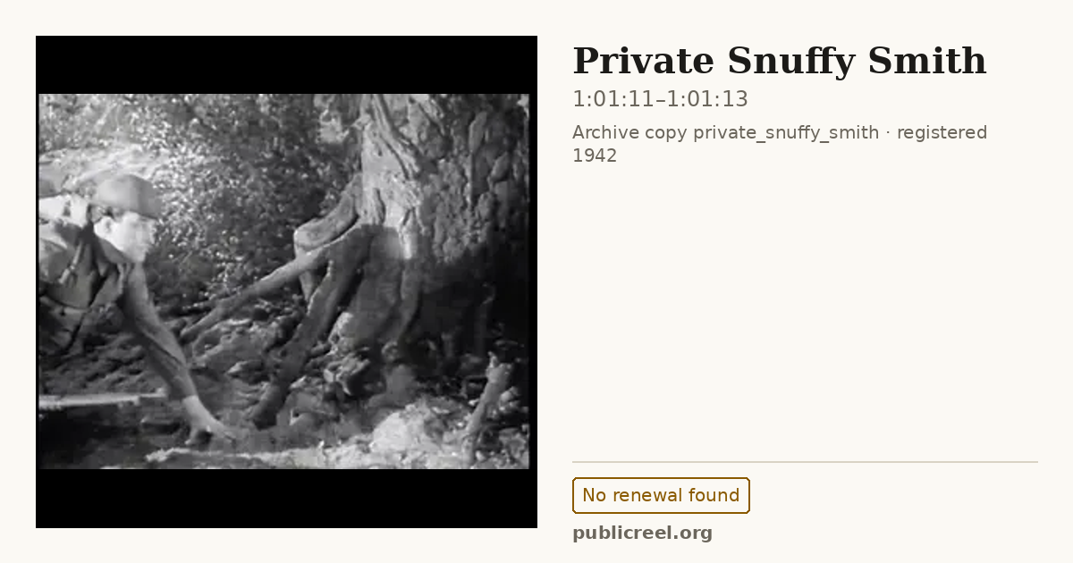 Frame from PRIVATE SNUFFY SMITH (1942) at 1:01:11; US record: No renewal found
