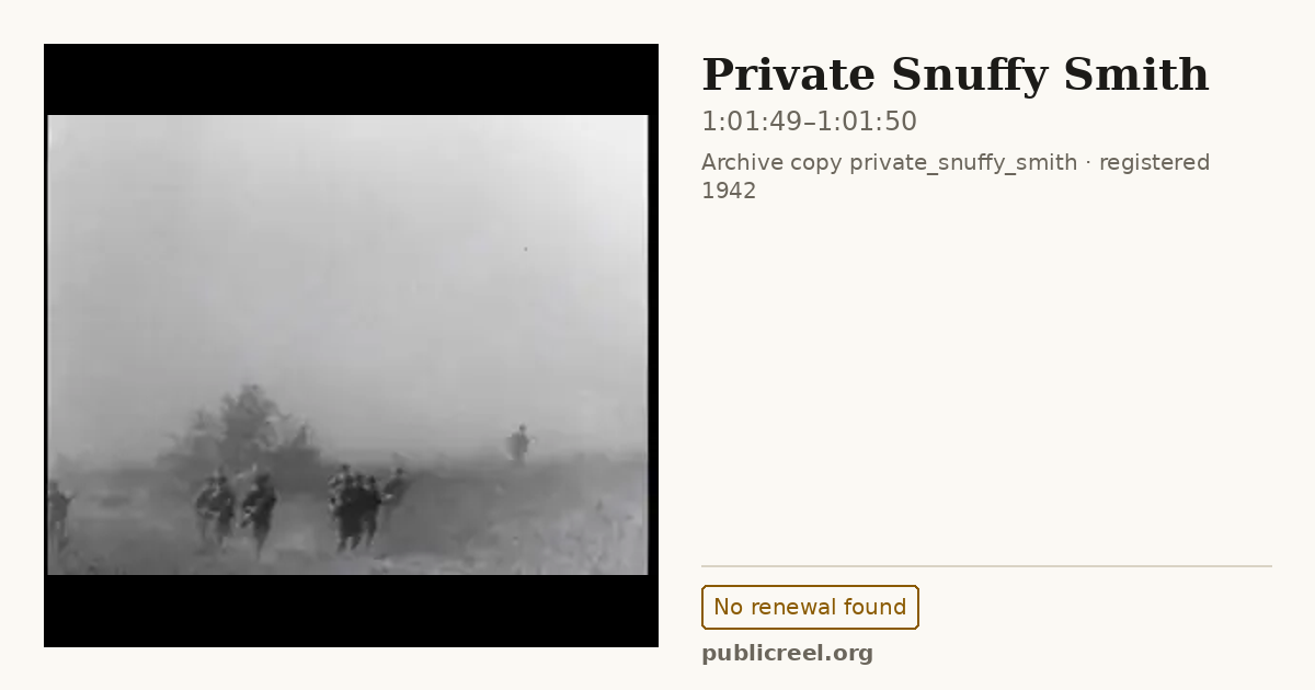 Frame from PRIVATE SNUFFY SMITH (1942) at 1:01:49; US record: No renewal found