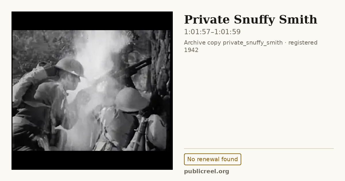 Frame from PRIVATE SNUFFY SMITH (1942) at 1:01:57; US record: No renewal found