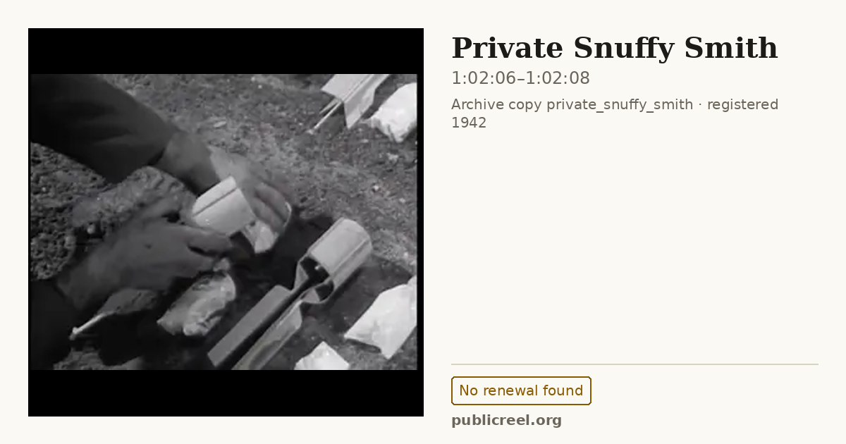 Frame from PRIVATE SNUFFY SMITH (1942) at 1:02:06; US record: No renewal found