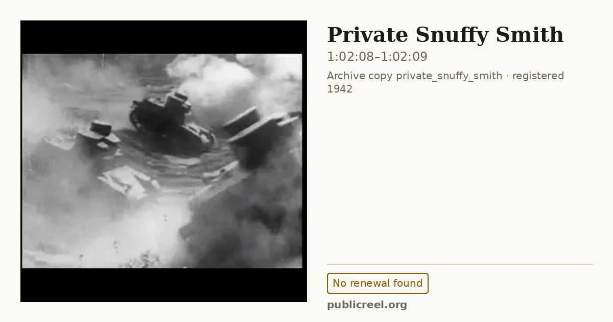 Frame from PRIVATE SNUFFY SMITH (1942) at 1:02:08; US record: No renewal found