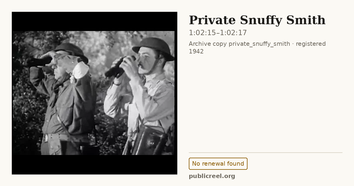 Frame from PRIVATE SNUFFY SMITH (1942) at 1:02:15; US record: No renewal found