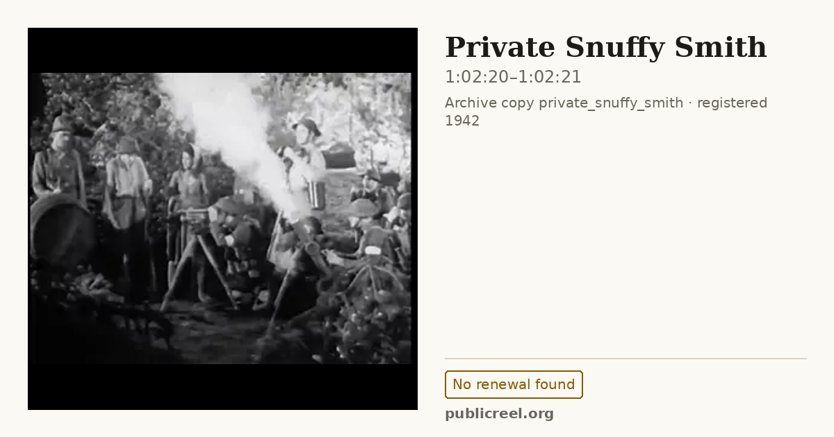 Frame from PRIVATE SNUFFY SMITH (1942) at 1:02:20; US record: No renewal found