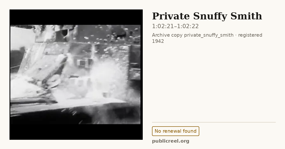 Frame from PRIVATE SNUFFY SMITH (1942) at 1:02:21; US record: No renewal found
