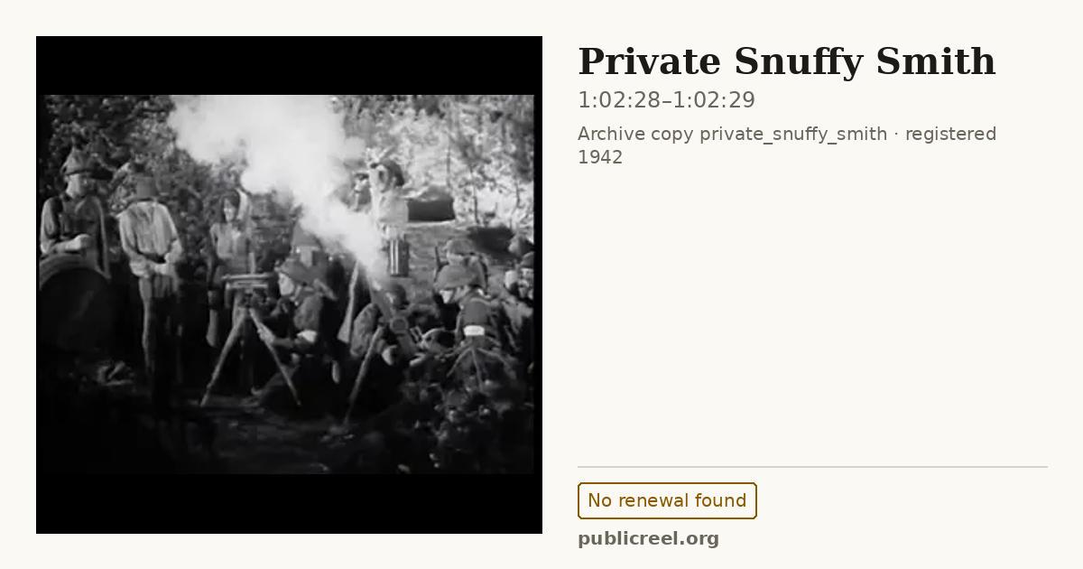 Frame from PRIVATE SNUFFY SMITH (1942) at 1:02:28; US record: No renewal found
