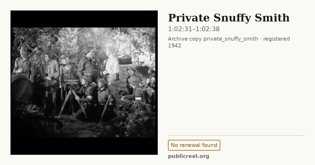 Frame from PRIVATE SNUFFY SMITH (1942) at 1:02:31; US record: No renewal found