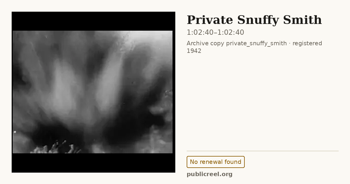 Frame from PRIVATE SNUFFY SMITH (1942) at 1:02:40; US record: No renewal found