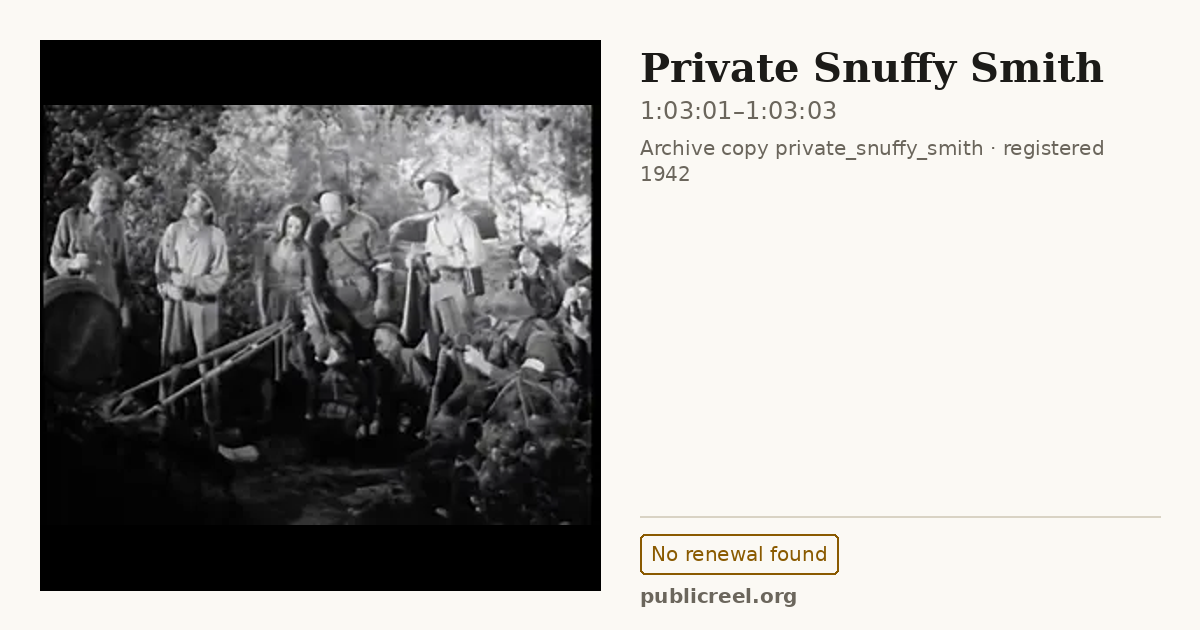 Frame from PRIVATE SNUFFY SMITH (1942) at 1:03:01; US record: No renewal found