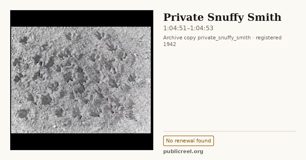 Frame from PRIVATE SNUFFY SMITH (1942) at 1:04:51; US record: No renewal found