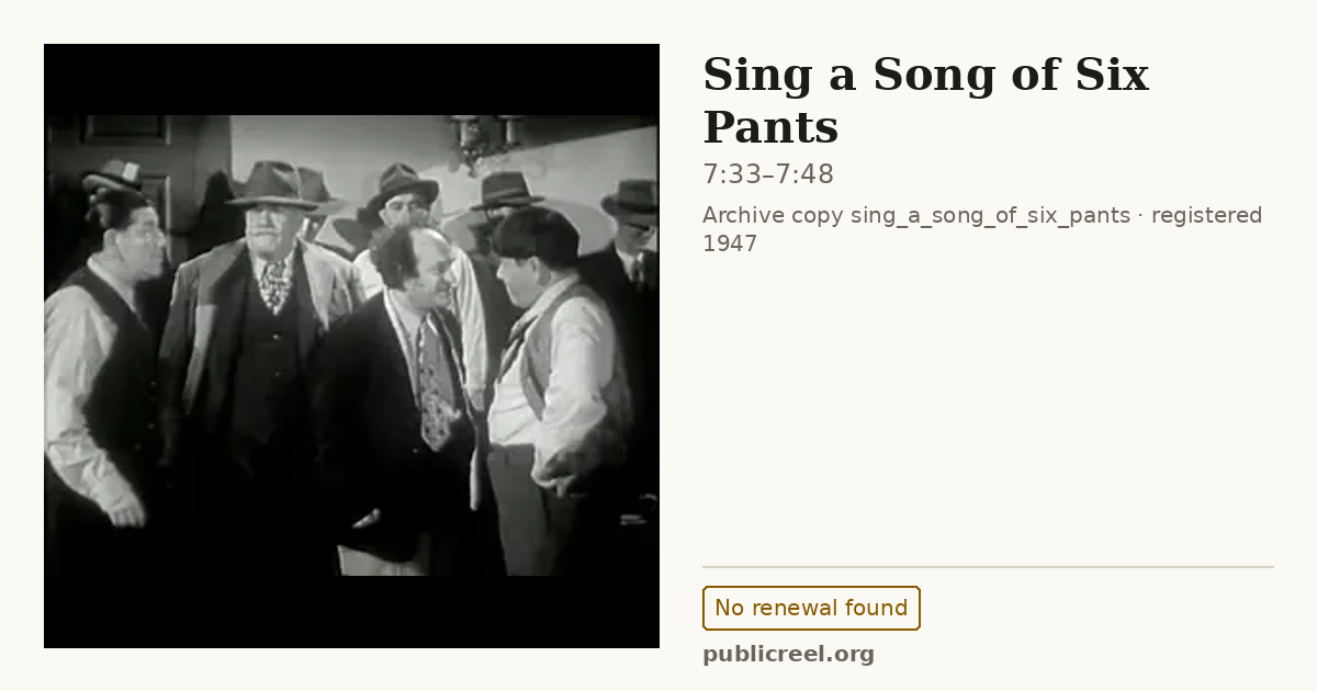 Frame from SING A SONG OF SIX PANTS (1947) at 7:33; US record: No renewal found