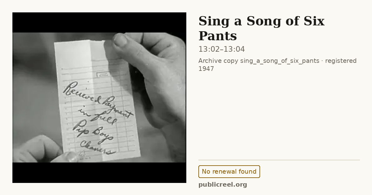 Frame from SING A SONG OF SIX PANTS (1947) at 13:02; US record: No renewal found