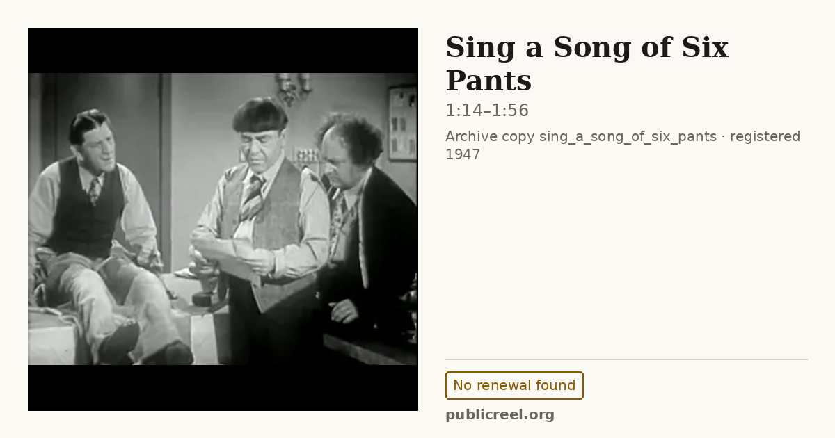 Frame from SING A SONG OF SIX PANTS (1947) at 1:14; US record: No renewal found