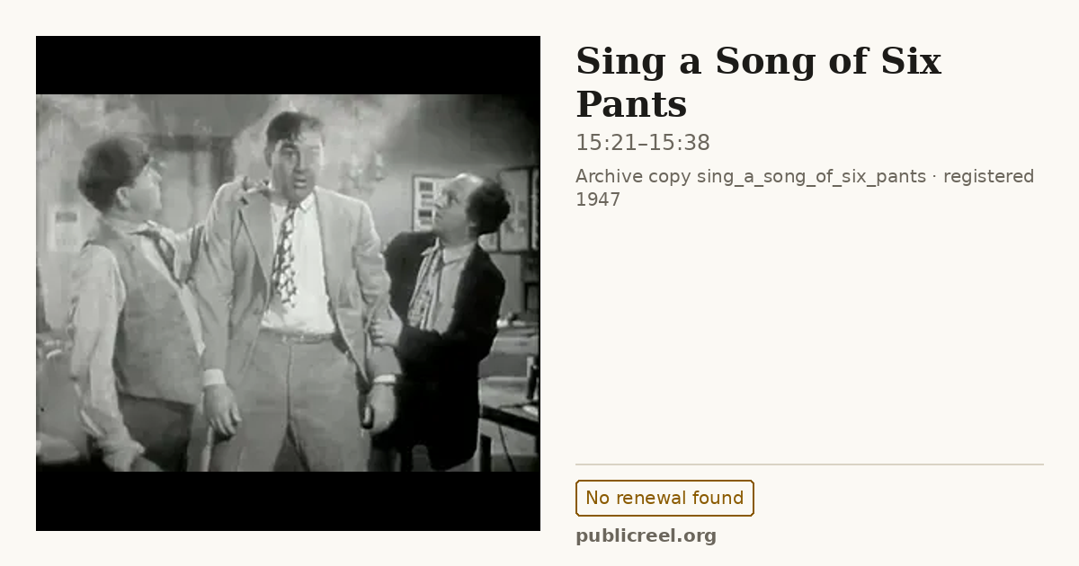 Frame from SING A SONG OF SIX PANTS (1947) at 15:21; US record: No renewal found