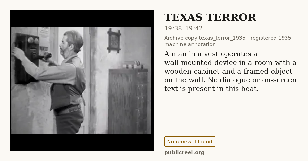 Frame from TEXAS TERROR (1935) at 19:38; US record: No renewal found
