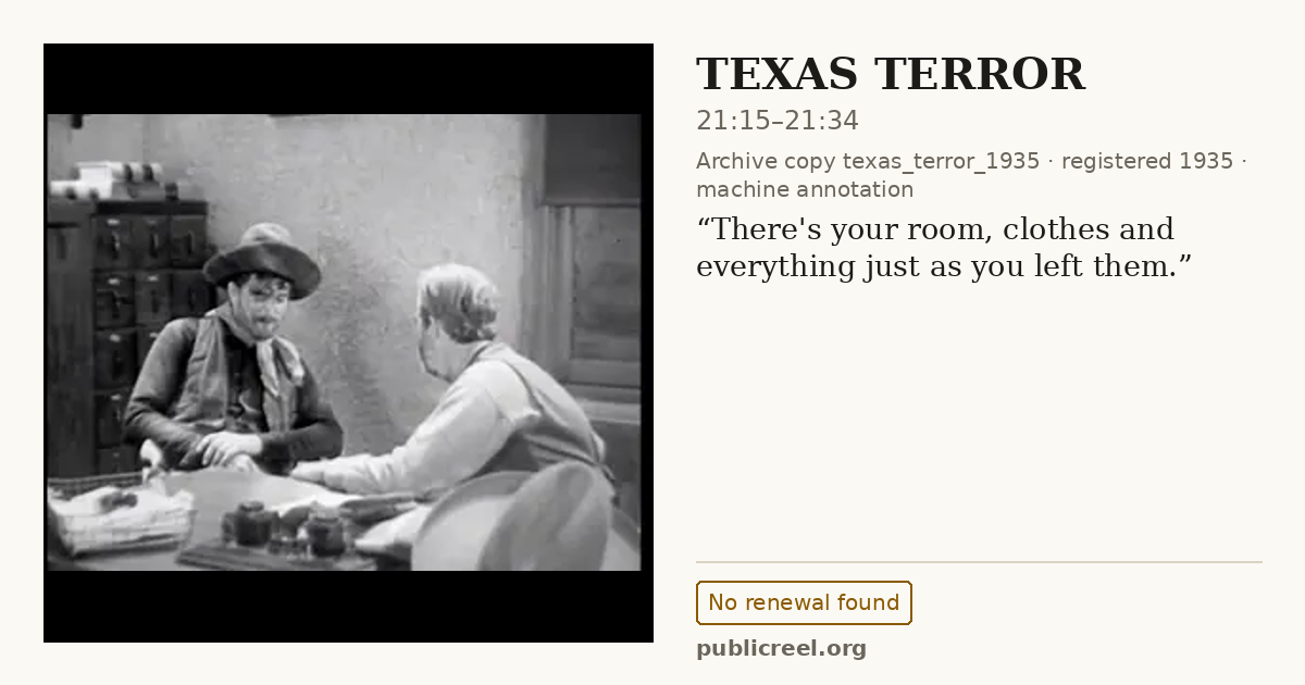 Frame from TEXAS TERROR (1935) at 21:15; US record: No renewal found