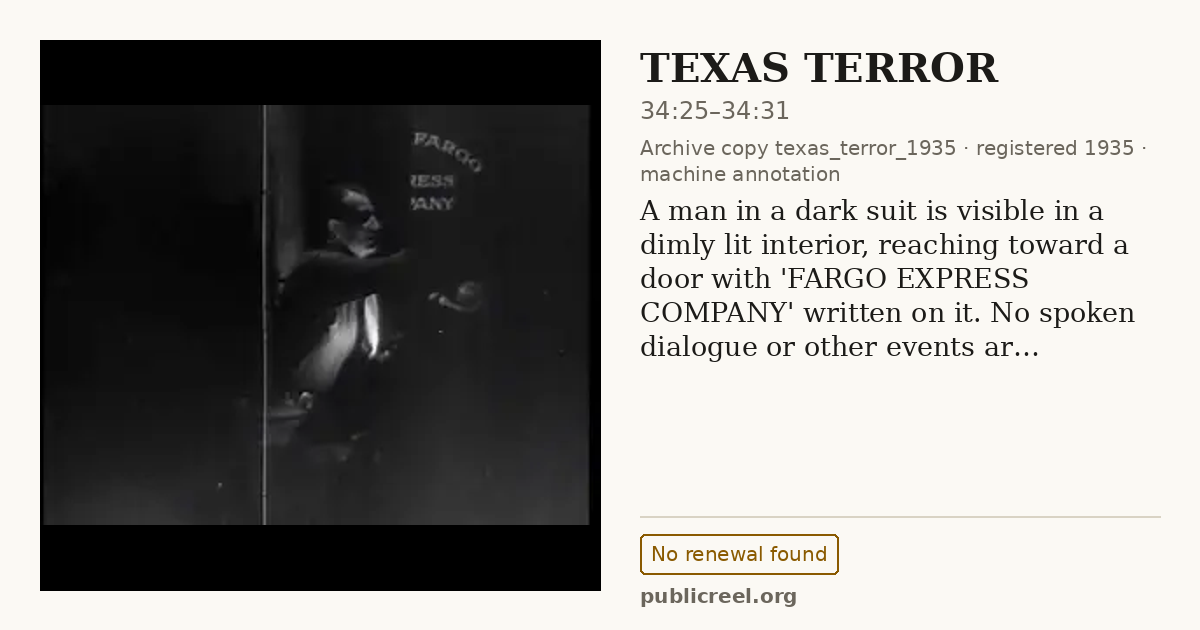 Frame from TEXAS TERROR (1935) at 34:25; US record: No renewal found