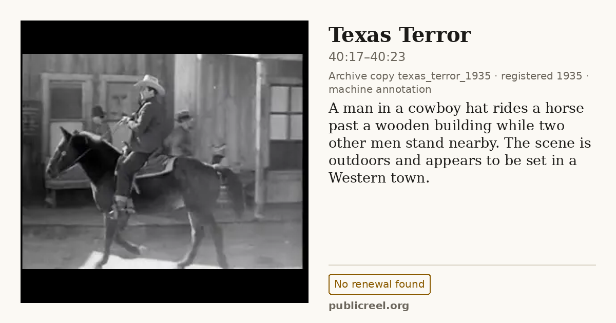 Frame from TEXAS TERROR (1935) at 40:20 (passage 40:17–40:23); US record: No renewal found