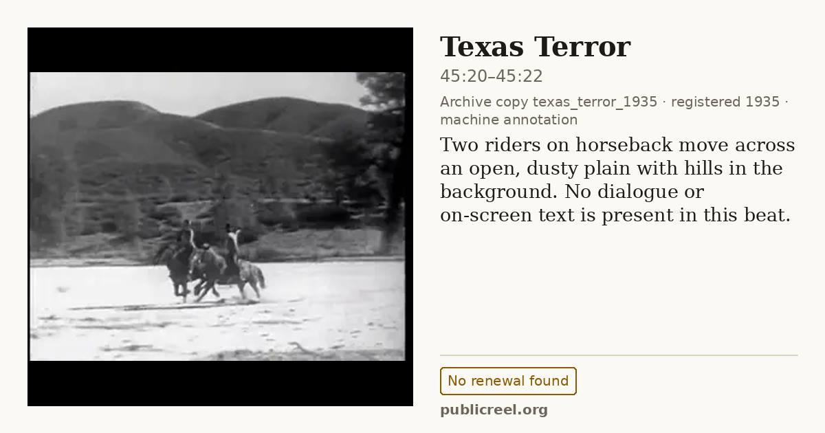 Frame from TEXAS TERROR (1935) at 45:21 (passage 45:20–45:22); US record: No renewal found