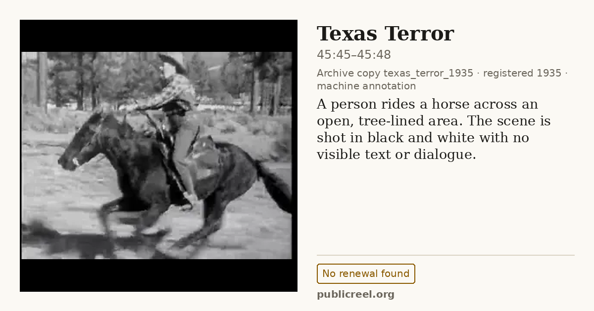 Frame from TEXAS TERROR (1935) at 45:47 (passage 45:45–45:48); US record: No renewal found