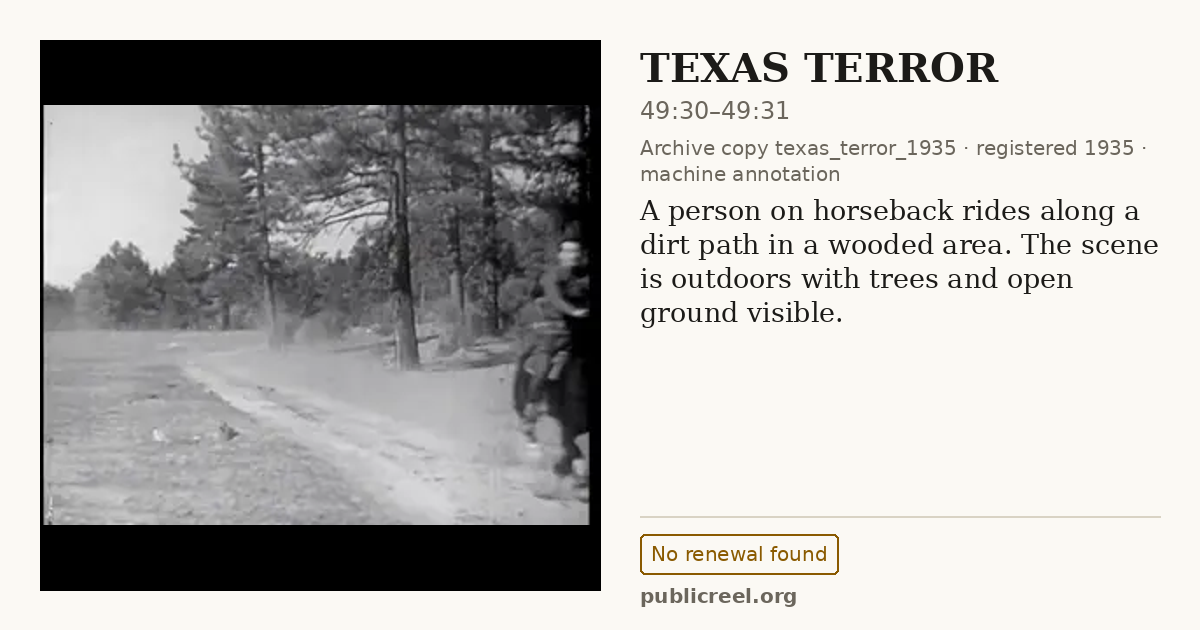 Frame from TEXAS TERROR (1935) at 49:30; US record: No renewal found